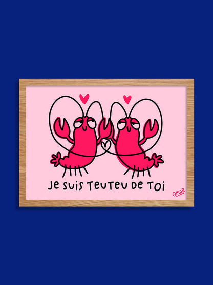 Je suis teuteu de toi - Affiche A5